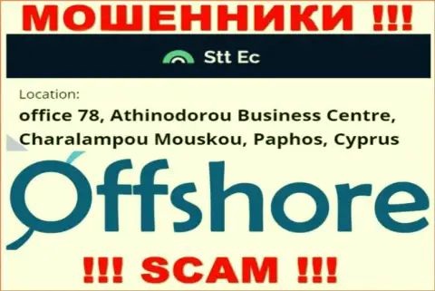 Крайне опасно работать, с такими internet мошенниками, как контора STTEC, потому что пустили корни они в оффшорной зоне - офис 78, бизнес-центр Атхинодороу, Чаралампою Моюскою, Пафос, Кипр
