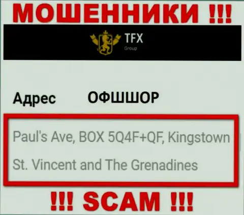 Не сотрудничайте с организацией ТФХ Групп - указанные интернет разводилы скрылись в оффшоре по адресу: Paul's Ave, BOX 5Q4F+QF, Kingstown, St. Vincent and The Grenadines