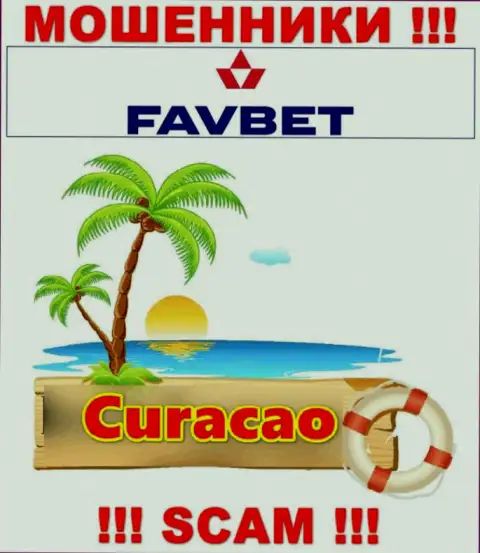 Curacao - именно здесь официально зарегистрирована противозаконно действующая организация FavBet Com