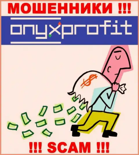 Мошенники OnyxProfit только дурят головы трейдерам и прикарманивают их вложенные денежные средства