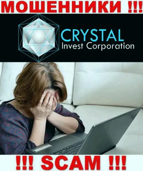 Если Вы загремели в лапы Crystal Inv, тогда обратитесь за помощью, скажем, что же нужно делать