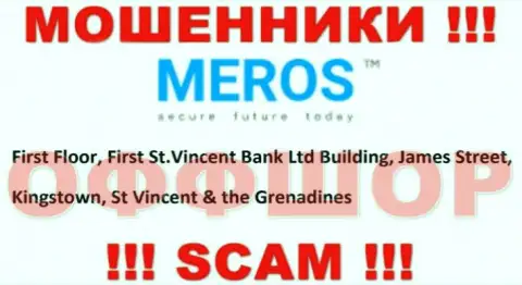 Держитесь как можно дальше от оффшорных мошенников MerosMT Markets LLC ! Их юридический адрес регистрации - First Floor, First St.Vincent Bank Ltd Building, James Street, Kingstown, St Vincent & the Grenadines