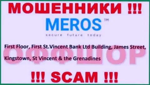 Держитесь как можно дальше от оффшорных мошенников MerosMT Markets LLC ! Их юридический адрес регистрации - First Floor, First St.Vincent Bank Ltd Building, James Street, Kingstown, St Vincent & the Grenadines