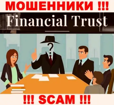 Не сотрудничайте с интернет-шулерами Financial Trust - нет сведений об их непосредственных руководителях