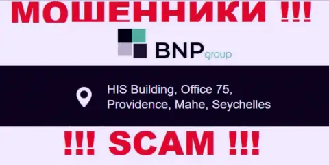 Противоправно действующая контора БНПГрупп зарегистрирована в оффшорной зоне по адресу ХИС Буилдинг, офис 75, Провиденс, Маэ, Сейшельские острова, будьте крайне бдительны