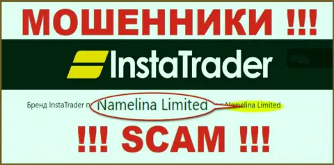 Namelina Limited - это владельцы жульнической компании InstaTrader