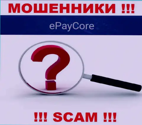 Мошенники E Pay Core не распространяют местоположение компании это ОБМАНЩИКИ !!!